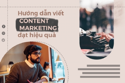 Làm sao để tạo ra một bài content marketing hiệu quả